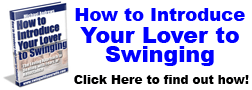 How To Turn Your Wife Into A Swinger